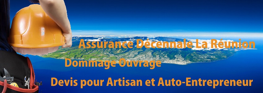  Garantie Décennale La Réunion 